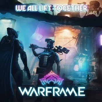 We All Lift Together (from Warframe)