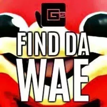 FIND DA WAE