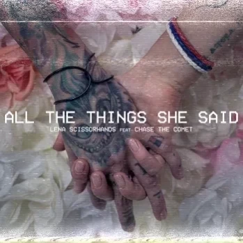 All the Things She Said