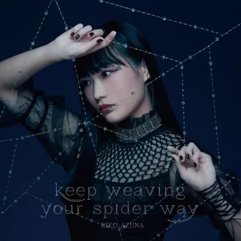 keep weaving your spider way (TV Size)