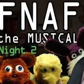 FNAF the Musical (Night 2)