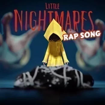 Little Nightmares Rap song