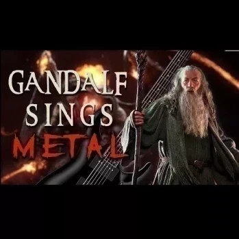 Gandalf Sings Metal - You Shall Not Pass!