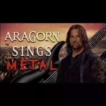 Aragorn Sings Metal - Let's Hunt Some Orc!