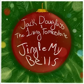 Jingle My Bells (feat. Jack Douglass) (Radio Edit)