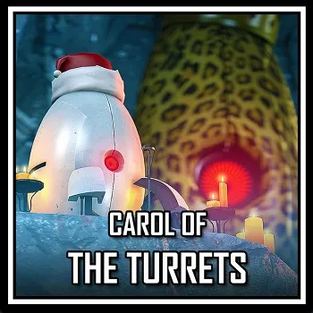 Carol Of The Turrets